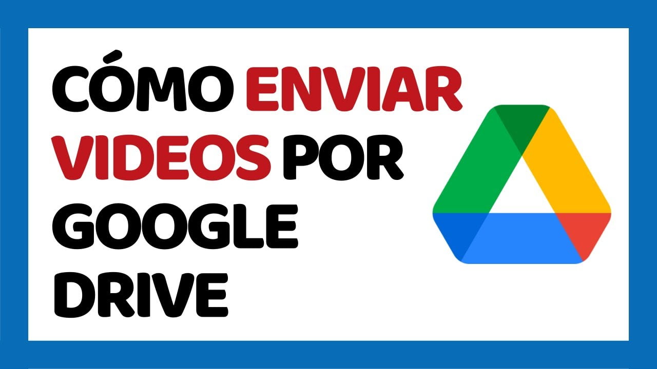 如何通过 Google 云端硬盘发送视频？