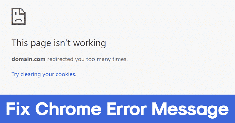 如何修复'err_too_many_redirects'chrome错误