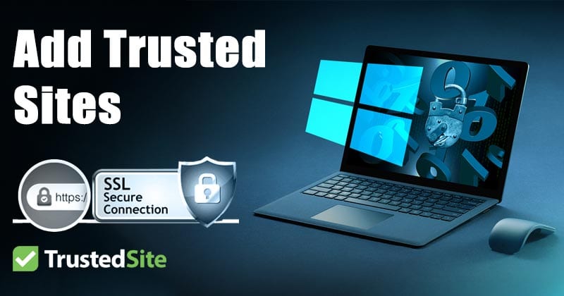 如何在Windows 10/11中添加可信赖的网站