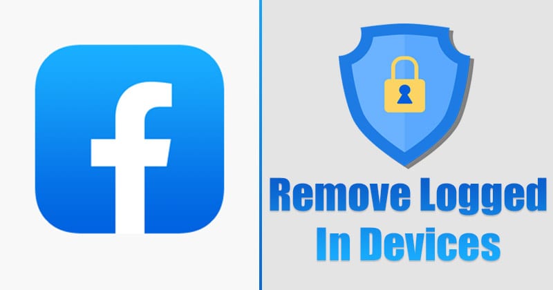 如何查找和删除登录到Facebook的其他设备