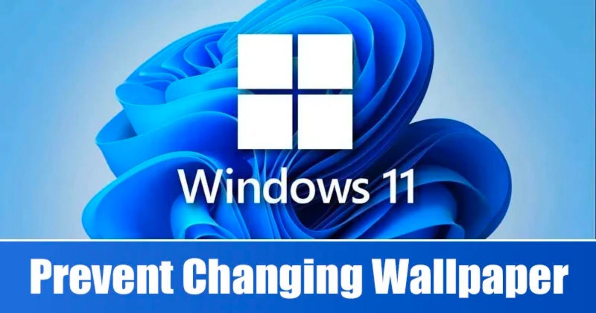 如何防止他人更改Windows 11壁纸